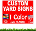 18" x 24" Yard Signs A40510