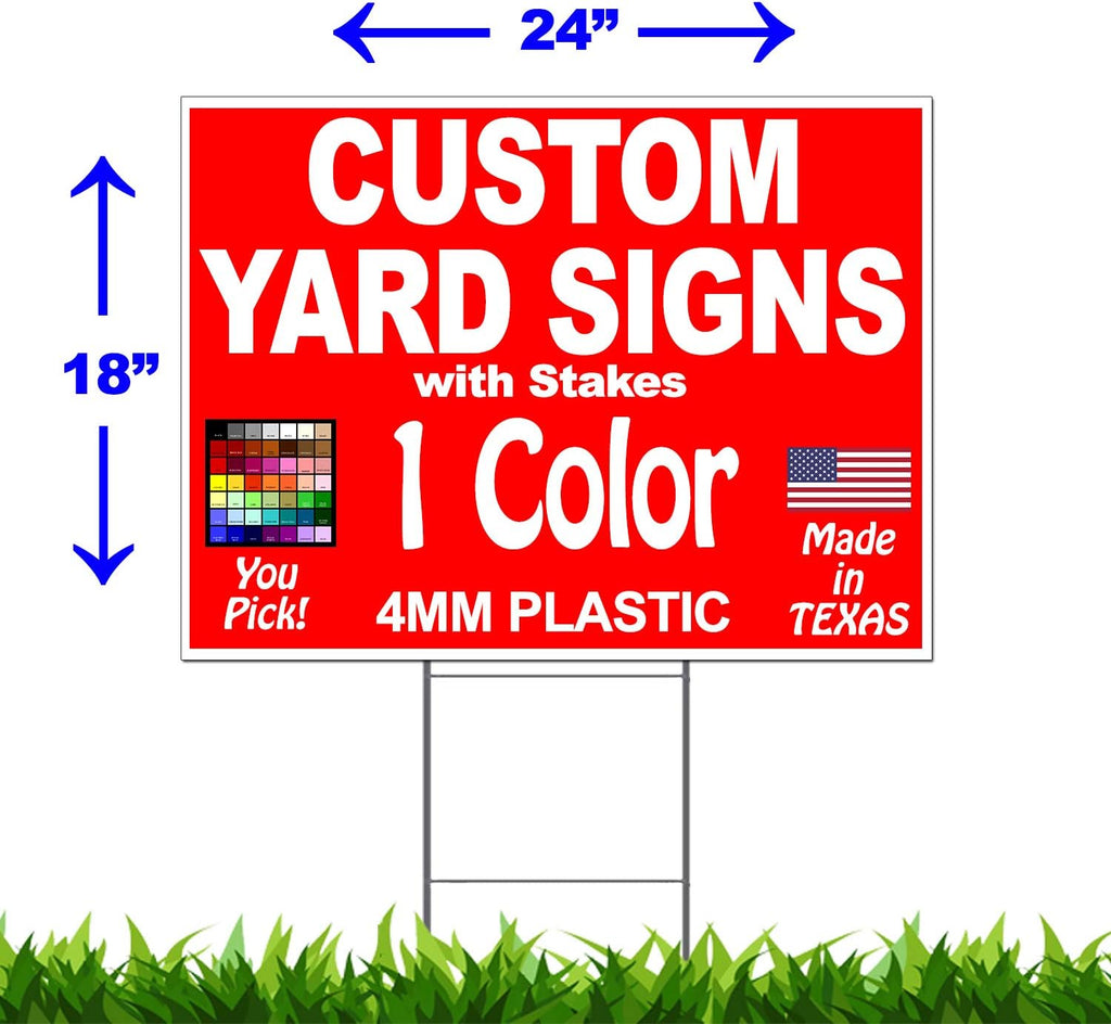 18" x 24" Yard Signs A40510